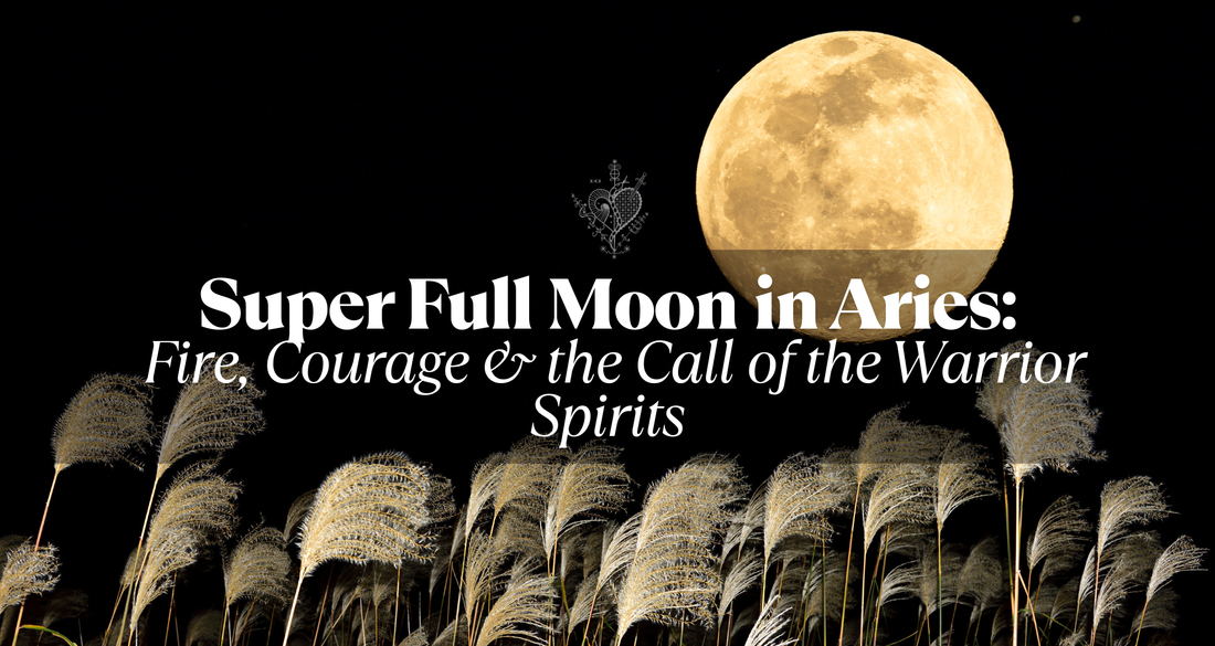 The Full Moon in Aries: Fire, Courage & the Call of the Warrior Spirits