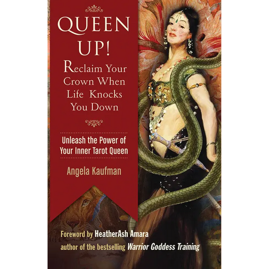Queen Up! Reclaim Your Crown When Life Knocks You Down