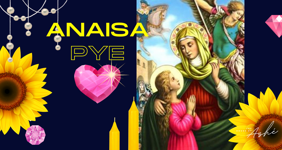 Anaisa Pye: Lwa of Love, Money, Luck & Happiness