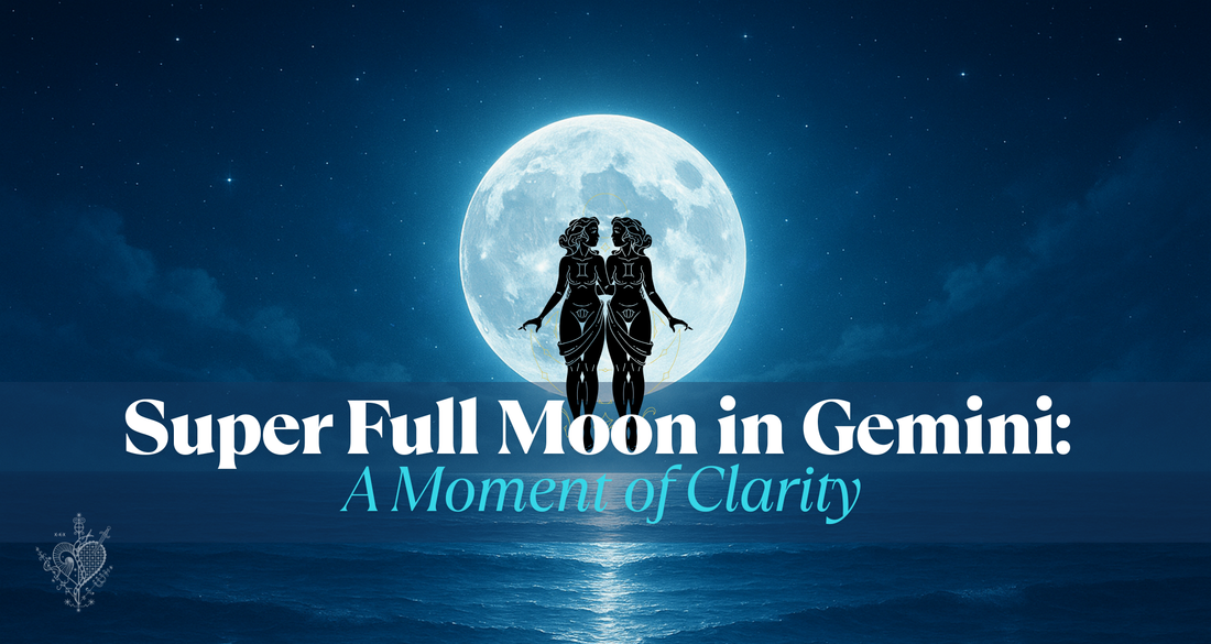 Gemini Super Full Moon: A Moment of Clarity