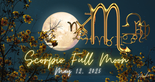Full Moon in Scorpio – May 23, 2025