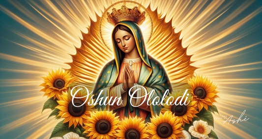 Oshun Ololodi: Revolutionary & Warrior