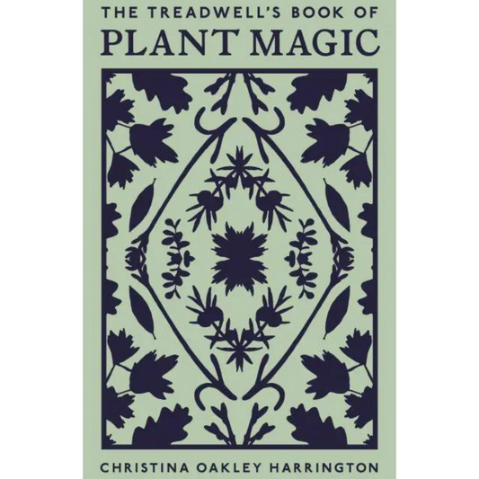 The Treadwell's Book of Plant Magic