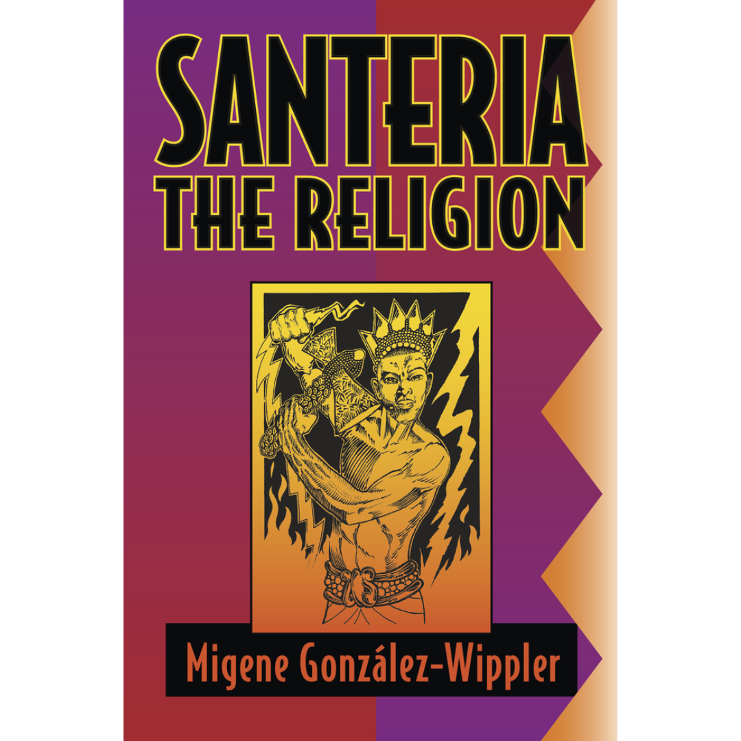 Santeria: The Religion