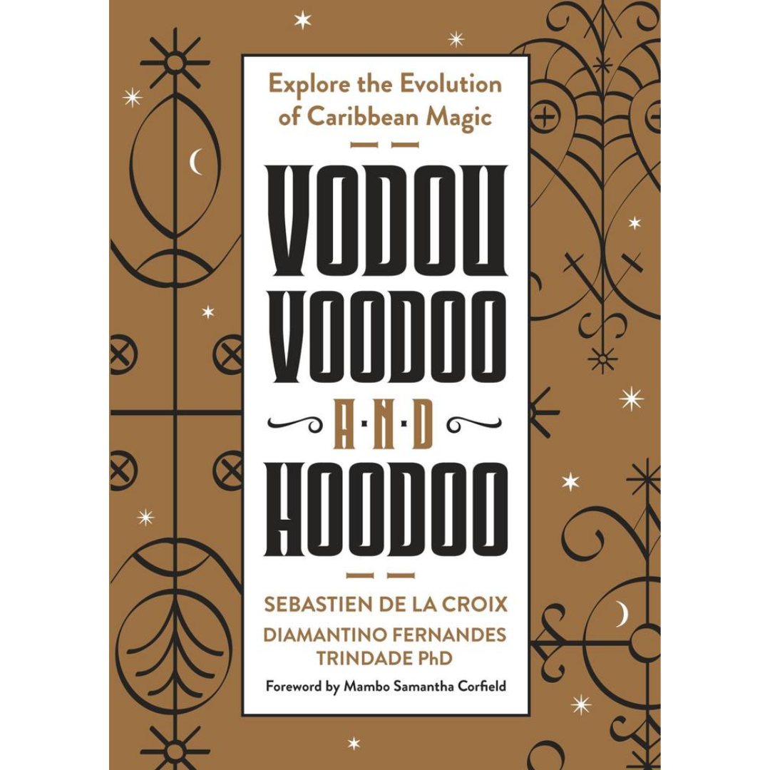 Vodou, Voodoo, & Hoodoo