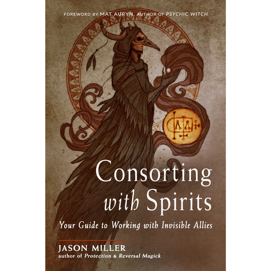 Consorting with Spirits