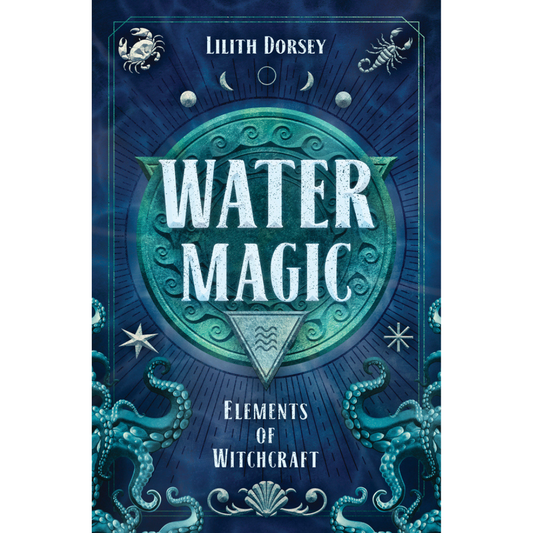 Water Magic by Lilith Dorsey